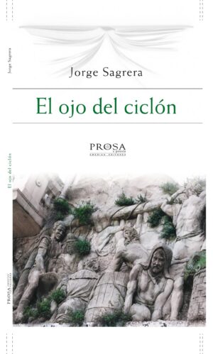 El ojo del ciclón (Formato Papel)